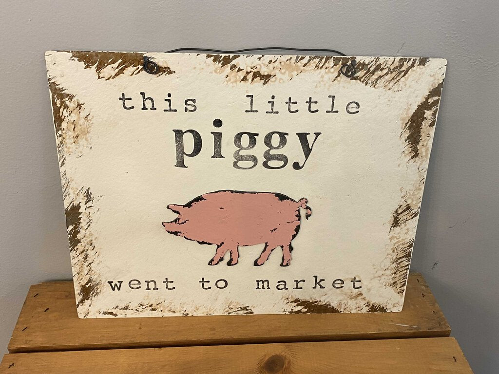 Our Country Farmstead This Little Piggy Metal Sign